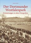 Buchcover Der Dortmunder Westfalenpark