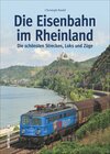 Buchcover Die Eisenbahn im Rheinland