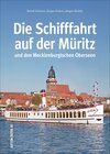 Buchcover Die Schifffahrt auf der Müritz und den Mecklenburgischen Oberseen