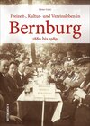 Buchcover Freizeit-, Kultur- und Vereinsleben in Bernburg