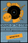 Buchcover Sound of the Cities - Memphis