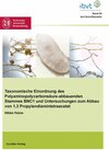 Buchcover Taxonomische Einordnung des Polyaminopolycarbonsäure-abbauenden Stammes BNC1 und Untersuchungen zum Abbau von 1,3 Propyl