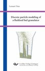 Buchcover Discrete particle modeling of a fluidized bed granulator