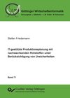 Buchcover IT-gestützte Produktionsplanung mit nachwachsenden Rohstoffen unter Berücksichtigung von Unsicherheiten