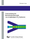 Buchcover Untersuchung der Betriebscharakteristik von zweiphasigen CO2 Ejektoren