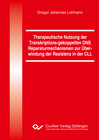 Buchcover Therapeutische Nutzung der Transkriptions-gekoppelten DNS Reparaturmechanismen zur Überwindung der Resistenz in der CLL