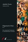 Gilgameschs Erben – Bd. I width=