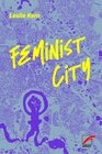 Buchcover Feminist City