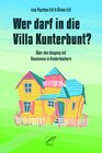 Buchcover Wer darf in die Villa Kunterbunt?