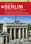 Buchcover Guia ilustrado Berlim - Descobrir a capital da Alemanha!