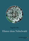Buchcover Hinter dem Nebelwald