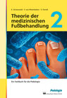 Buchcover Theorie der medizinischen Fußbehandlung, Band 2