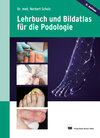 Buchcover Lehrbuch und Bildatlas für die Podologie