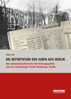 Buchcover Die Deportation der Juden aus Berlin