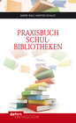 Buchcover Praxisbuch Schulbibliotheken