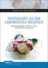 Buchcover Textilkunst an der Laborschule Bielefeld