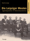 Buchcover Die Leipziger Meuten