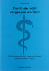 Buchcover Damit sie nicht vergessen werden!