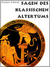 Buchcover Sagen des klassischen Altertums - Erweiterte Ausgabe