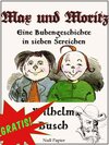 Buchcover Max und Moritz - Eine Bubengeschichte in sieben Streichen