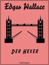 Buchcover Edgar Wallace - Der Hexer