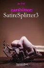 Buchcover zartbitter: Satiresplitter3