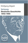 Buchcover Vorlesung Deutsche Geschichte 1943-1955