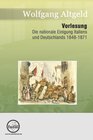 Buchcover Vorlesung Die Nationale Einigung Italiens und Deutschlands 1848-1871
