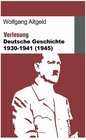 Buchcover Vorlesung Deutsche Geschichte 1930-1941 (1945)