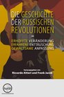 Buchcover Die Geschichte der Russischen Revolutionen