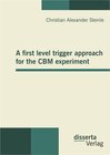 Buchcover A first level trigger approach for the CBM experiment