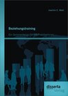Buchcover Beziehungstraining: Ein Seminardesign für PR-PraktikerInnen