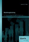 Buchcover Beziehungstraining: Ein Seminardesign für PR-PraktikerInnen
