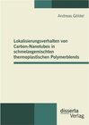 Buchcover Lokalisierungsverhalten von Carbon-Nanotubes in schmelzegemischten thermoplastischen Polymerblends