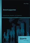Buchcover Bewertungsportale: Entwicklung, Situation und Potentiale
