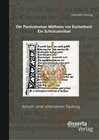Buchcover Der Parzivalroman Wolframs von Eschenbach. Ein Schicksalsrätsel: Versuch einer alternativen Deutung