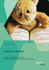 Buchcover Literacy in der Kita: Dialogische Bilderbuchbetrachtungen und deren Bedeutsamkeit für den Schriftspracherwerb