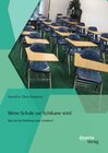 Buchcover Wenn Schule zur Schikane wird: Was tun bei Mobbing unter Schülern?