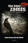 Buchcover Das Haus Zamis 34 – Sonst fressen dich die Raben!