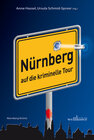 Buchcover Nürnberg auf die kriminelle Tour