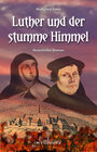 Buchcover Luther und der stumme Himmel