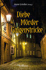 Buchcover Diebe, Mörder, Galgenstricke