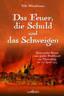 Buchcover Das Feuer, die Schuld und das Schweigen