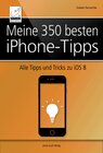 Buchcover Meine 350 besten iPhone-Tipps