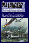 Buchcover Landser Fliegergeschichten 50 - Me 109 über Frankreich