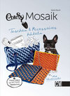 Buchcover CraSy Mosaik - Taschen & Accessoires häkeln