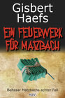 Buchcover Ein Feuerwerk für Matzbach