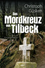 Buchcover Das Mordkreuz von Tilbeck