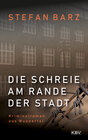 Buchcover Die Schreie am Rande der Stadt