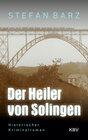 Buchcover Der Heiler von Solingen